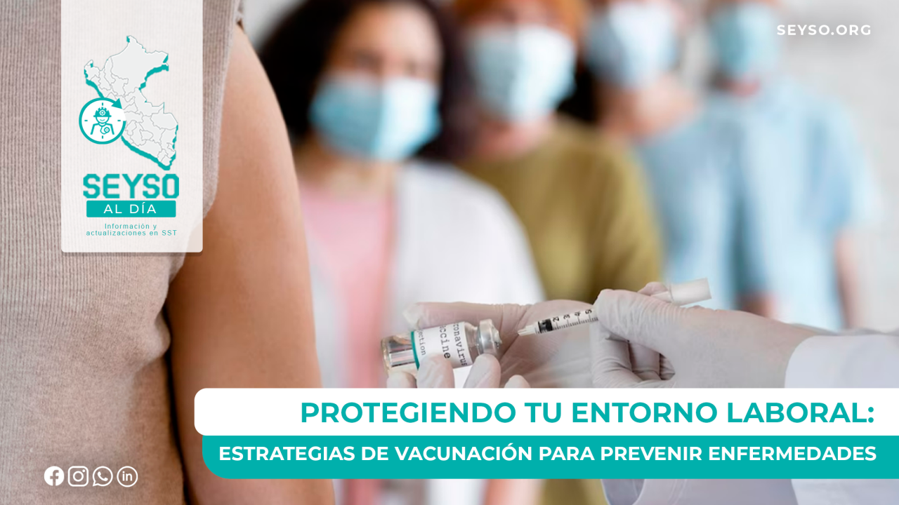 Protegiendo tu Entorno Laboral: Estrategias de VacunaciÃ³n para Prevenir Enfermedades
