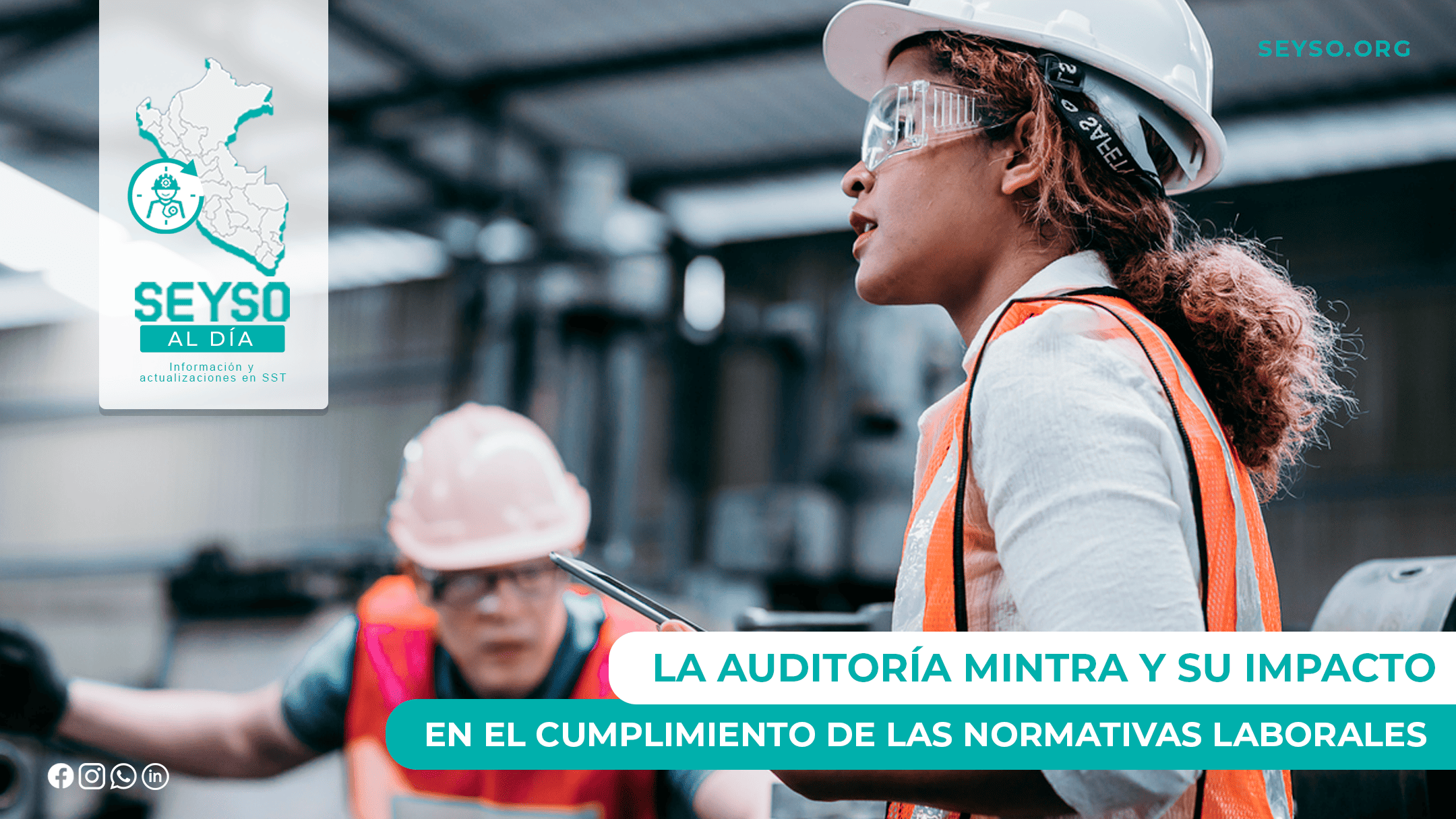 La auditoría MINTRA y su impacto en el cumplimiento de las normativas laborales