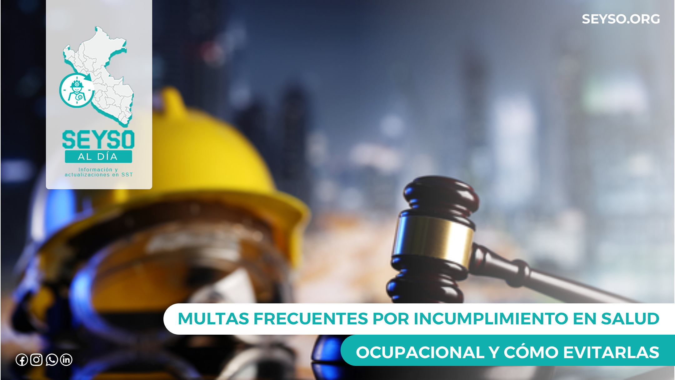 Multas más comunes en salud ocupacional en Perú y cómo evitarlas