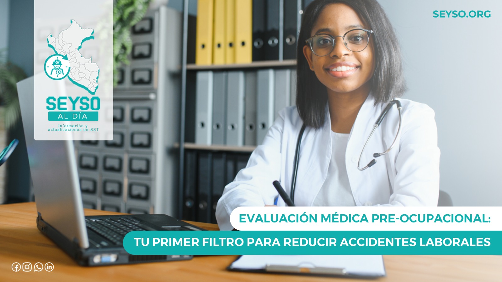 Evaluación médica pre ocupacional: ¿Por qué es clave para la Seguridad Laboral?