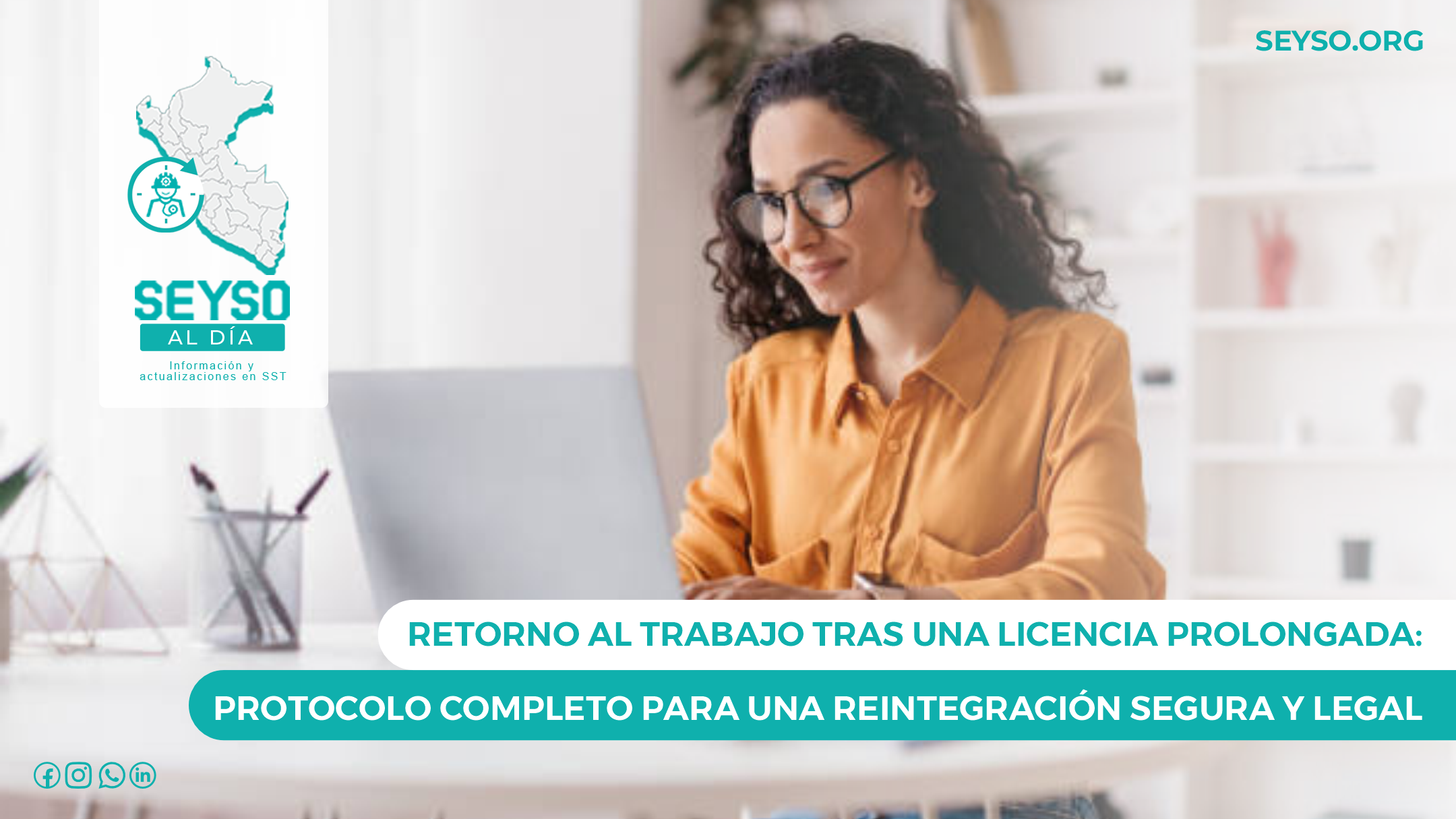 RETORNO AL TRABAJO TRAS UNA LICENCIA PROLONGADA: PROTOCOLO COMPLETO PARA UNA REINTEGRACIÓN SEGURA Y LEGAL