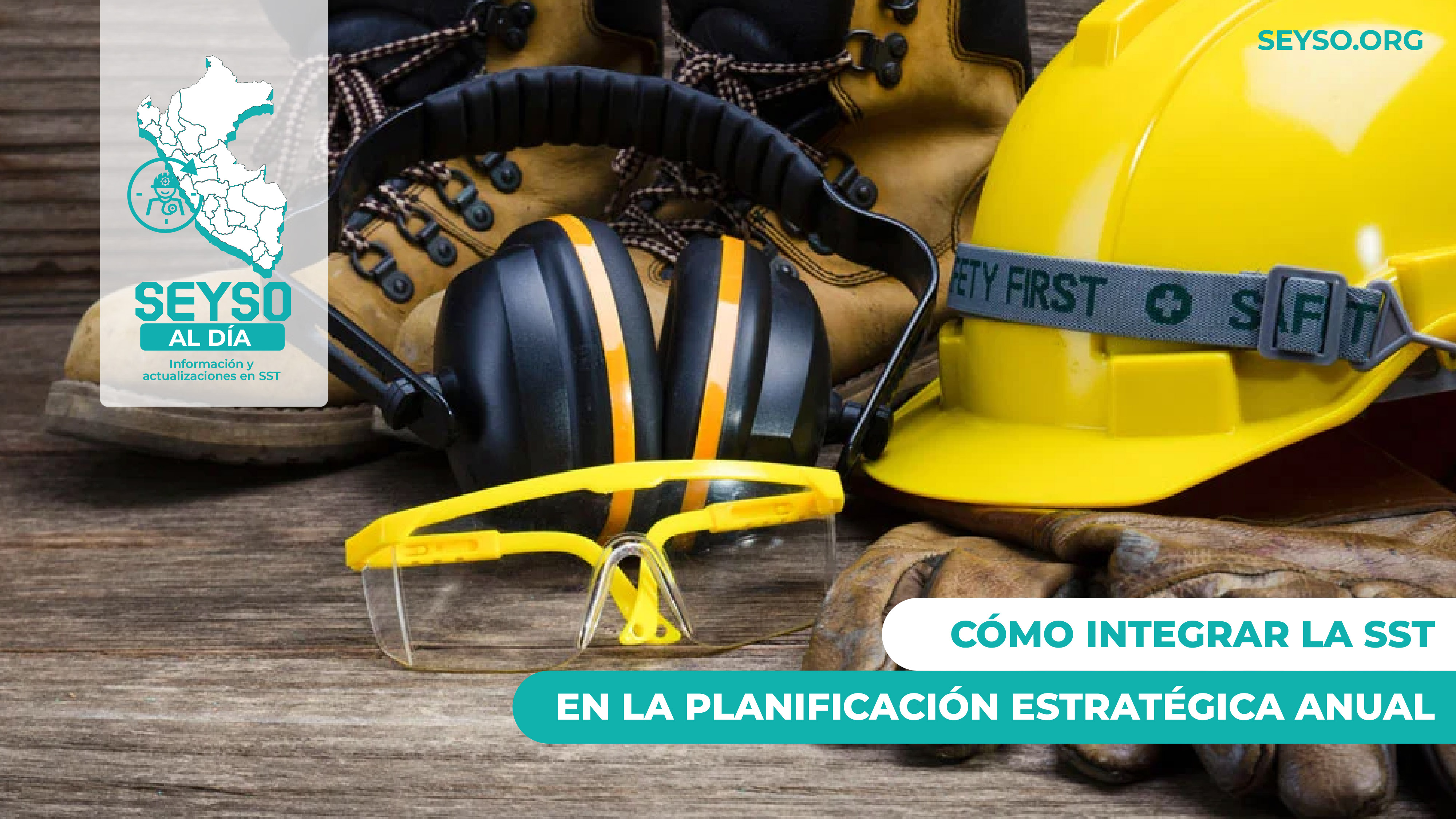 Cómo integrar la SST en la planificación estratégica anual