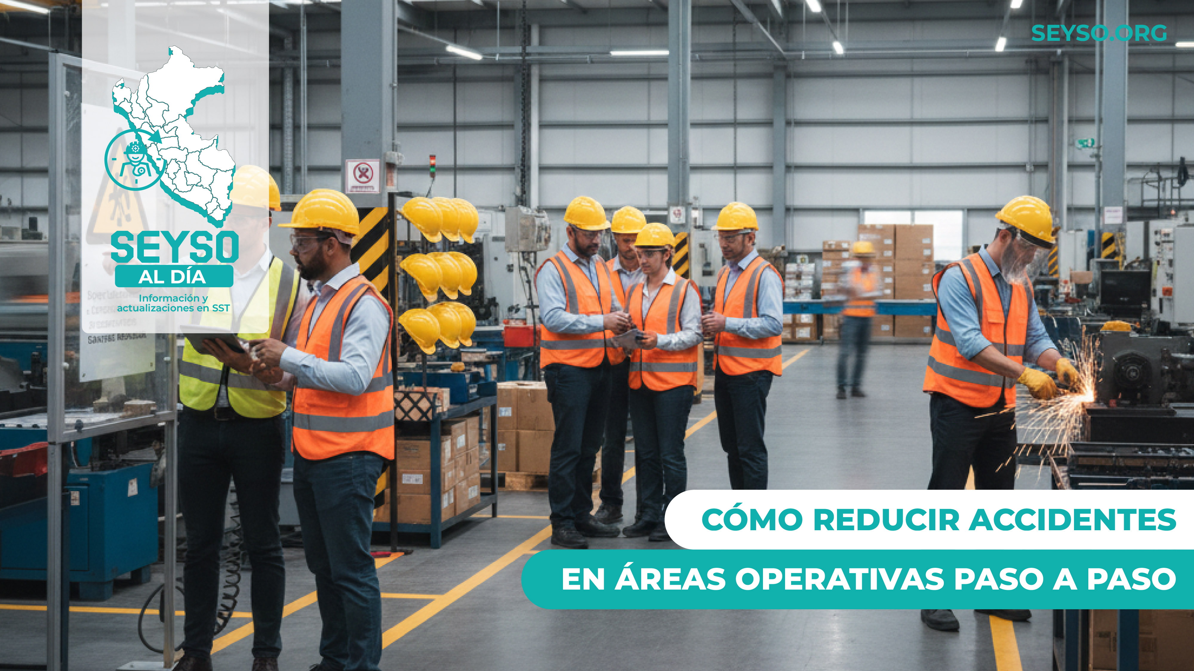 Cómo reducir accidentes en áreas operativas paso a paso