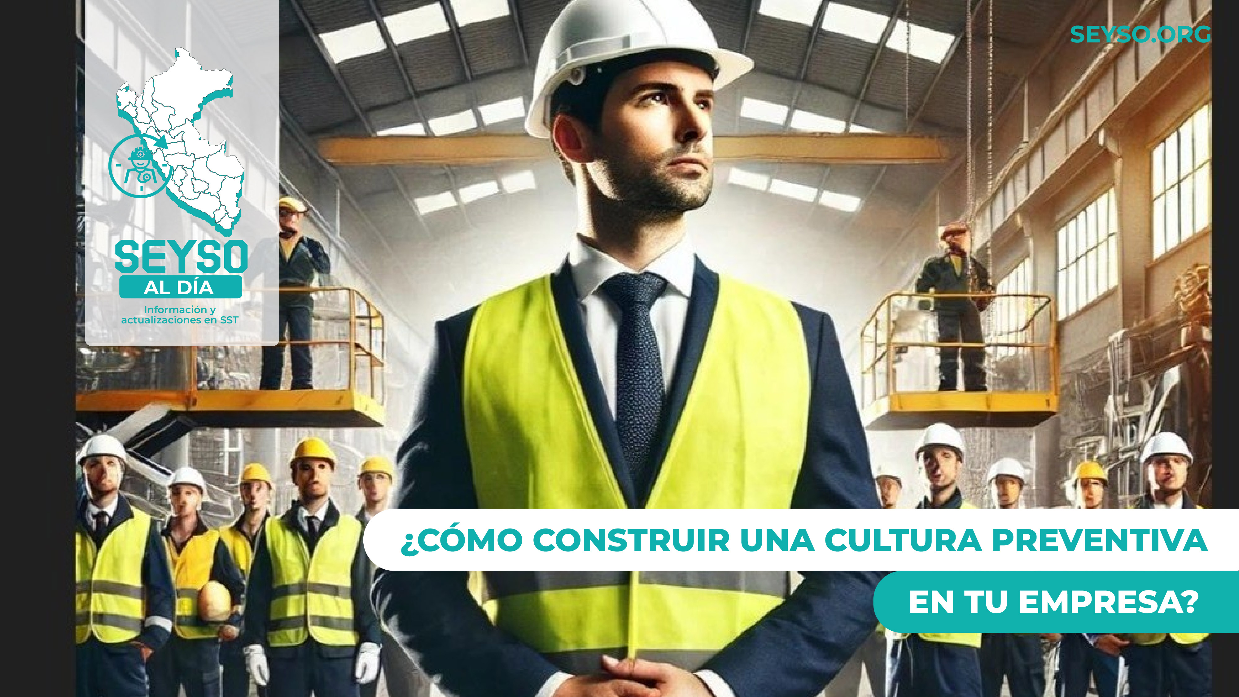 Cómo construir una cultura preventiva en tu empresa