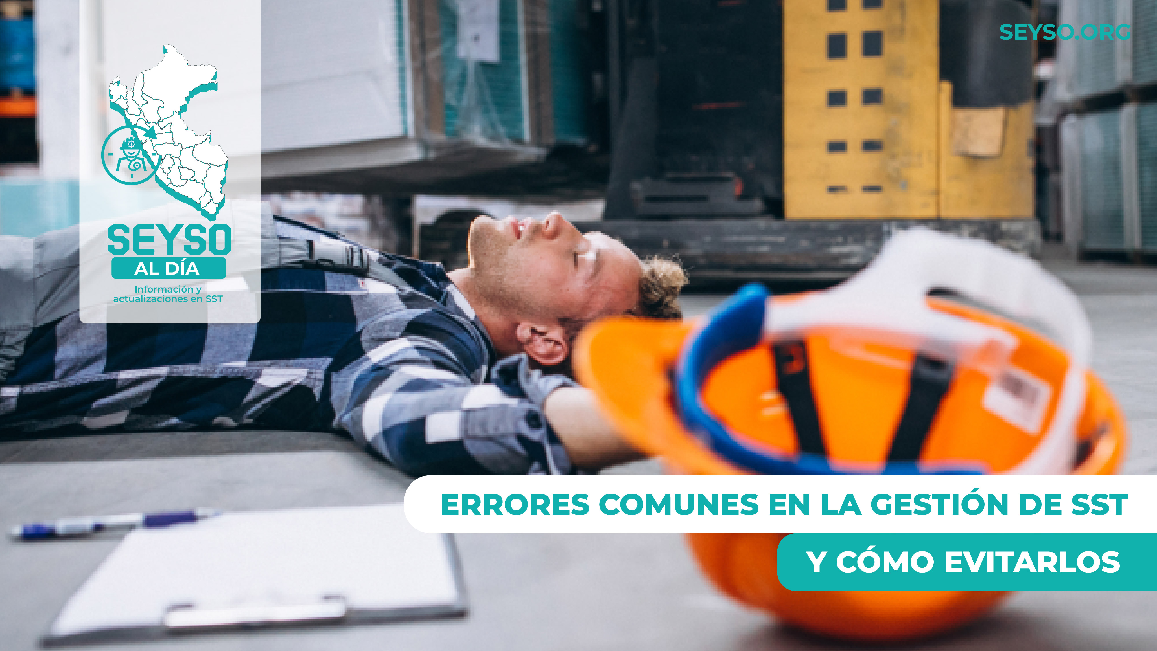 Errores comunes en la gestión de SST y cómo evitarlos