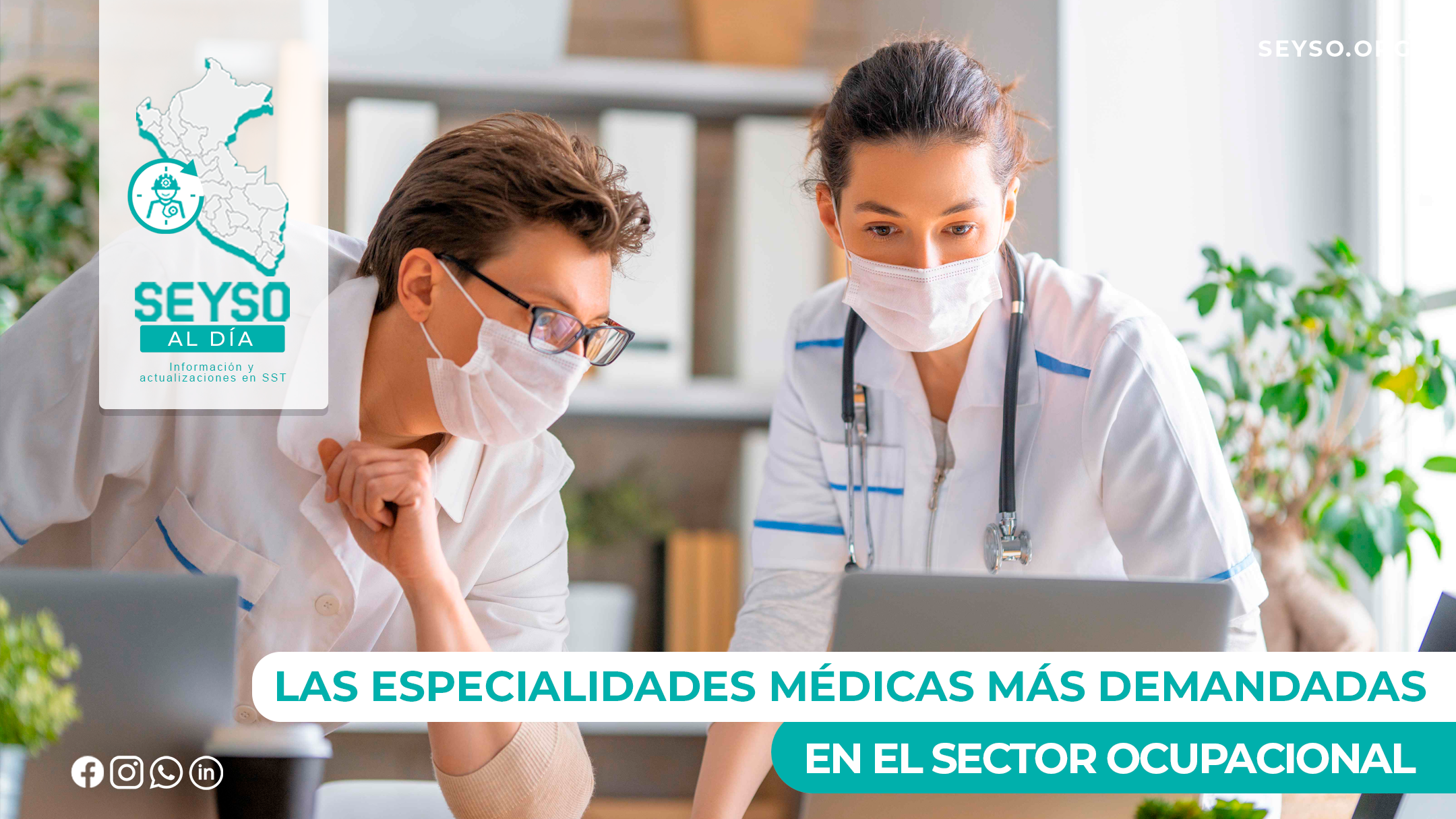 Las especialidades médicas más demandadas en el sector ocupacional