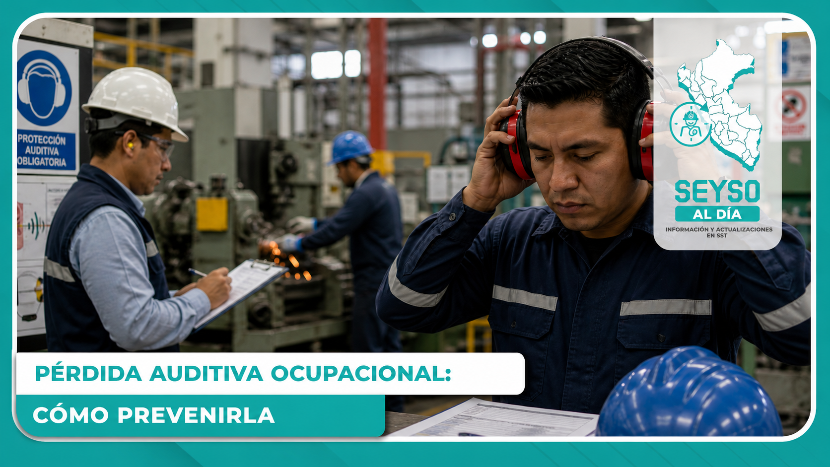 Pérdida auditiva ocupacional: cómo prevenirla