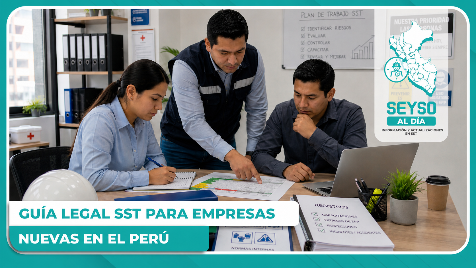 Guía legal SST para empresas nuevas en Perú