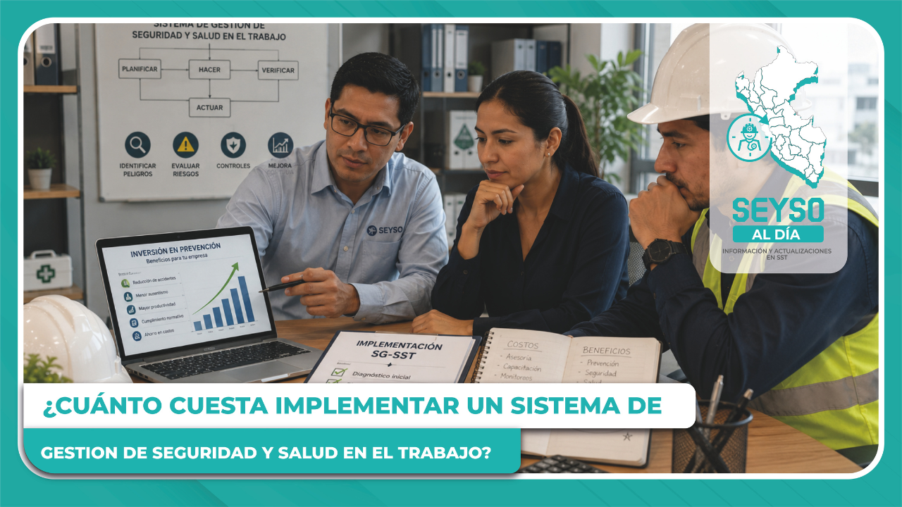 ¿Cuánto cuesta implementar un Sistema de Gestión de Seguridad y Salud en el Trabajo?
