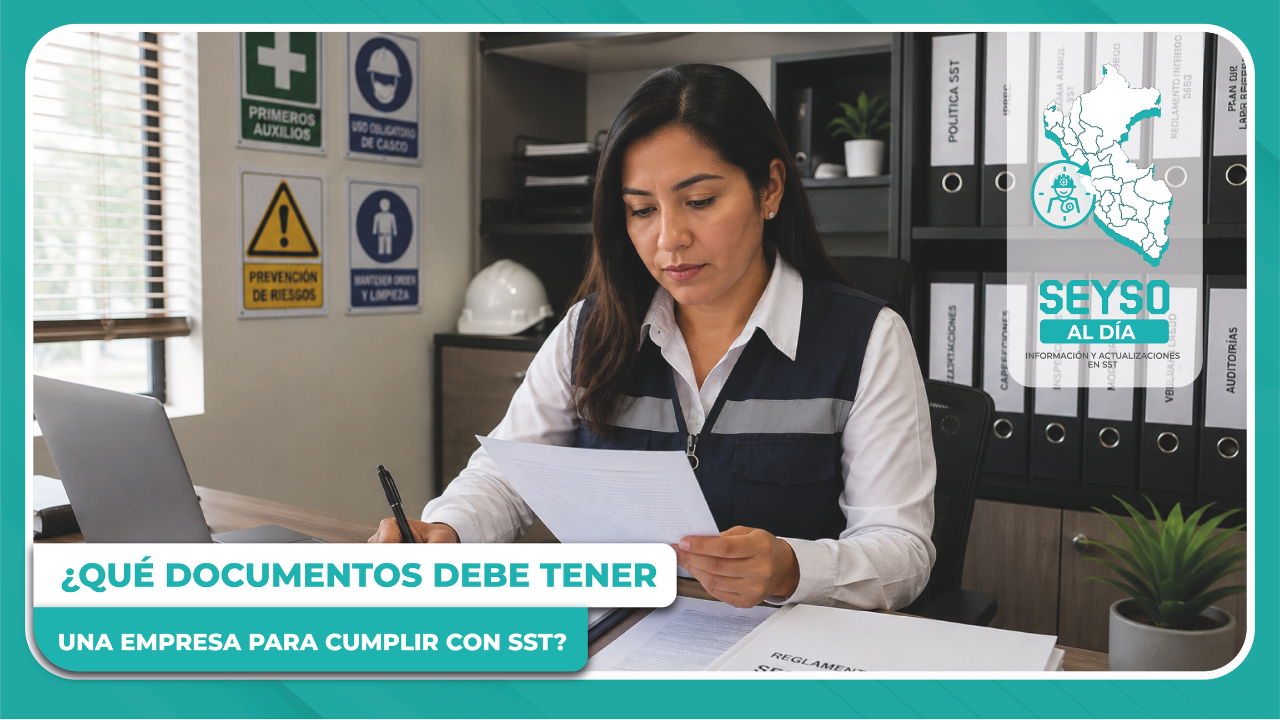 ¿Qué documentos debe tener una empresa para cumplir con SST?